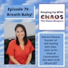 Episode 79 - Breathe Baby! ~ with Sabrina Palazzo, Self Healing with Sabs