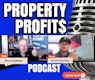 Property Profits Real Estate Podcast