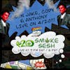 Ep. 131 - Comics and Chronic 4/20 Live Smoke Sesh