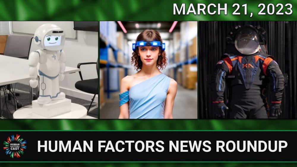 Human Factors Weekly News 21MAR2023