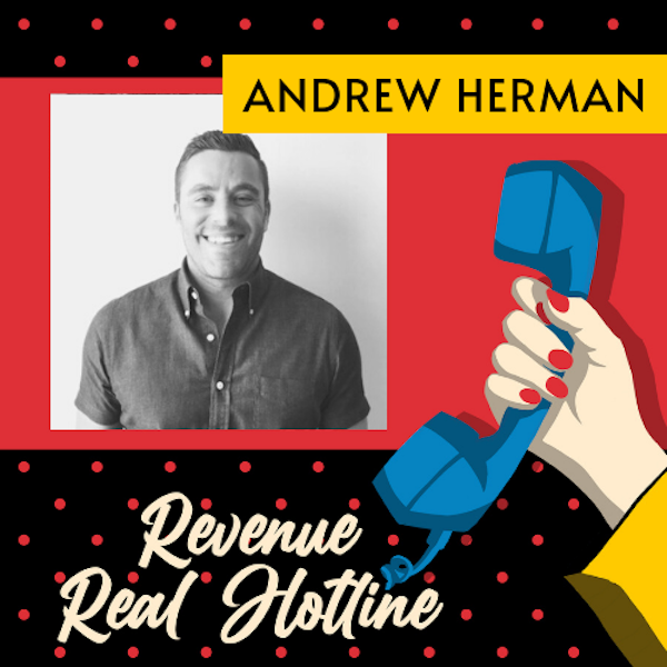 E10: Andrew Herman Transcends Leadership and Transforms Team