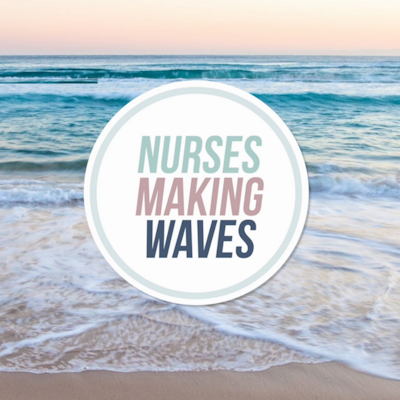 Nurses Making Waves