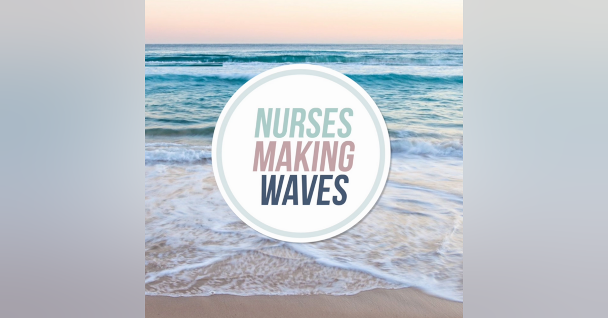 Nurses Making Waves Newsletter Signup