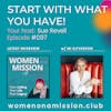 #097: Start With What You Have! with Mi Elfverson