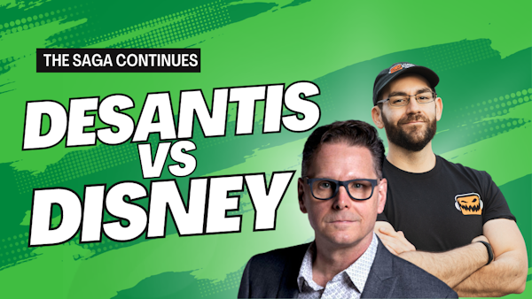 DeSantis VS Disney: The Saga Continues