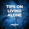 Tips On Living Alone