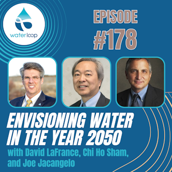 #178: Envisioning Water In The Year 2050