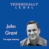 Using Agile Project Management Methodology to ID Bottlenecks and Streamline Legal Workflows (John Grant, The Agile Attorney)