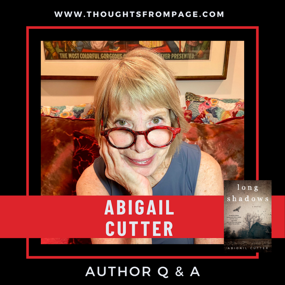 Q & A with Abigail Cutter, Author of LONG SHADOWS