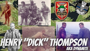 Episode 143: Dick Thompson “AKA” Dynamite MAC V SOG