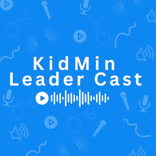 KidMin Leader Cast