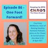 Episode 86 - One Foot Forward! | Raising Healthy Humans Pod Host Courtney McManus