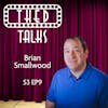 3.09 A Conversation with Brian Smallwood