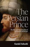 537 The Persian Prince (with Hamid Dabashi)