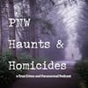 PNW Haunts & Homicides Logo