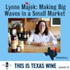 Lynne Majek: Making Big Waves in a Small Market