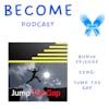 Bonus Episode: Song: Jump the Gap