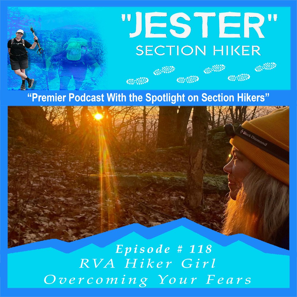 Episode #118 - Overcoming Your Hiking Fears