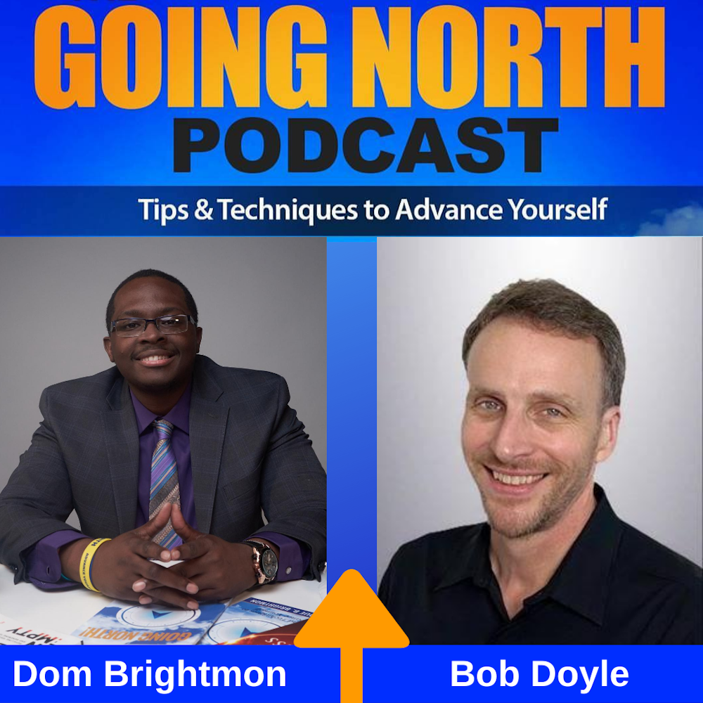 273 – “Rewiring Your Brain For Manifestation Success” with Bob Doyle (@bobdoyle)