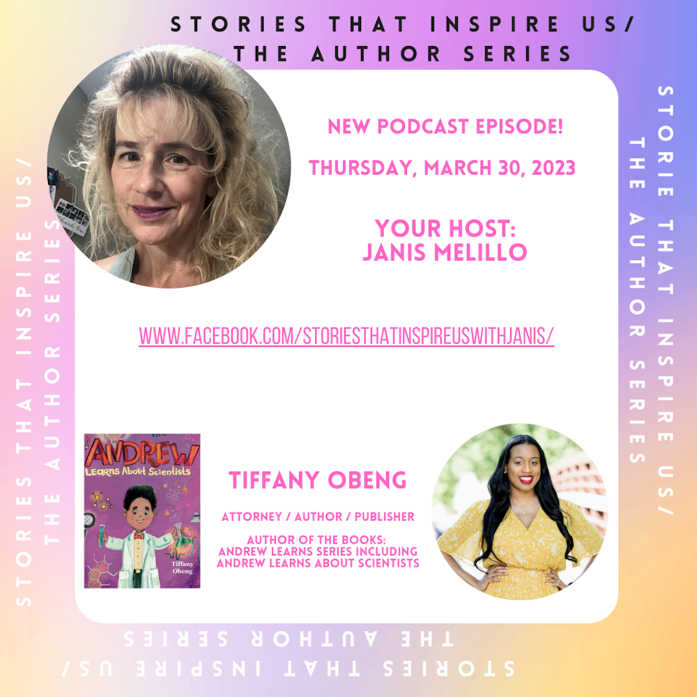 Stories That Inspire Us / The Author Series with Tiffany Obeng - 03.30.23