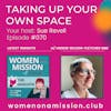 #070: Looking back on “Taking Up Your Own Space” with Honor Wilson-Fletcher