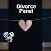 Episode 135 Divorce Panel