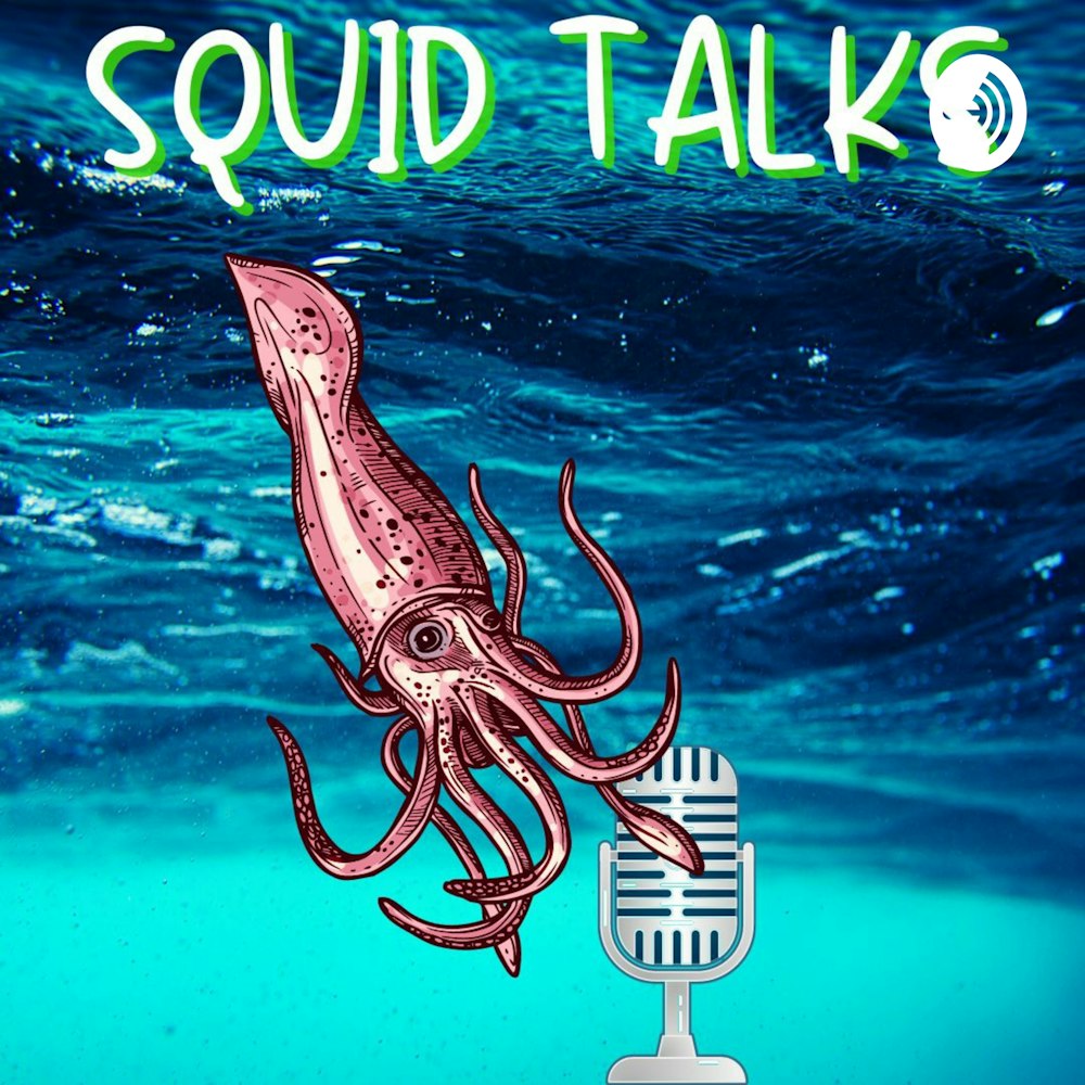 Podcast Promo: Squid Talk