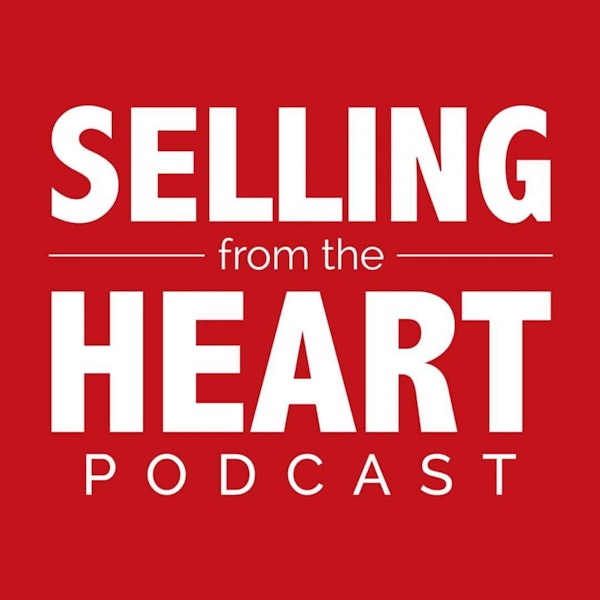 Selling From the Heart Podcast Newsletter Signup
