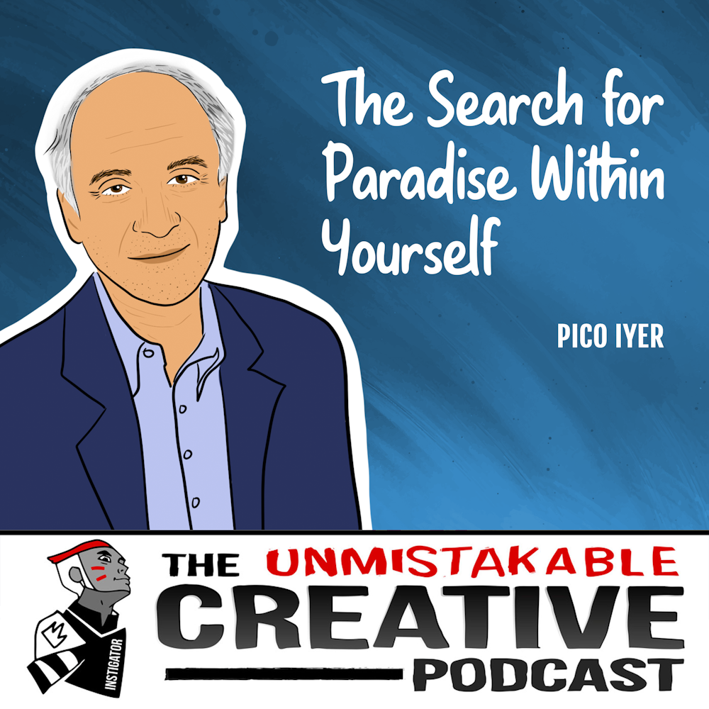 Pico Iyer | The Search for Paradise Within Yourself