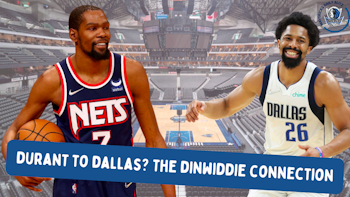 Kevin Durant to Dallas? The Spencer Dinwiddie Connection