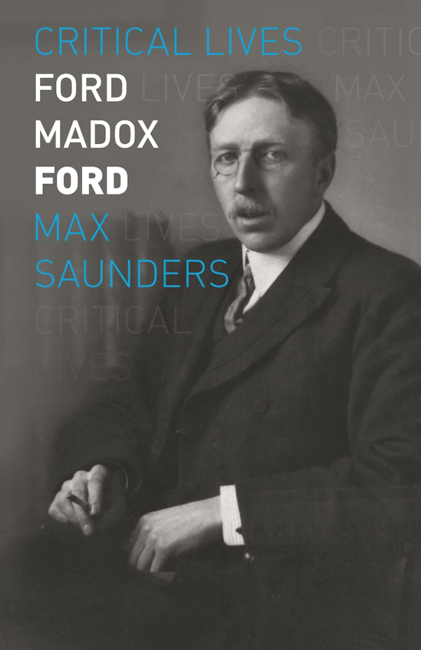 505 Ford Madox Ford (with Max Saunders) | My Last Book with Bethanne Patrick