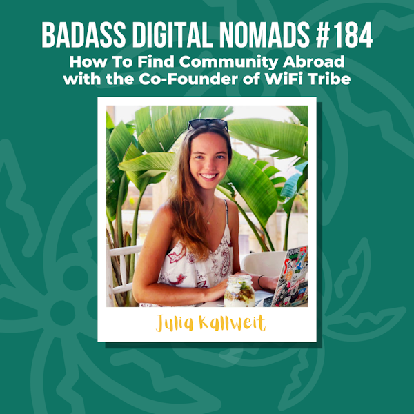 How To Find Community Abroad With the Co-Founder of WiFi Tribe