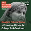 Reacts: Google's Fake AI Demo, Economic Update & College Anti-Semitism