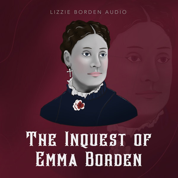 The Inquest of Emma Borden