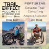 Dovetail Trail Consulting with Quinn Brett and Joe Stone – Adaptive Recreation #158