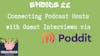 Connecting Podcast Hosts with Guest Interviews via Poddit