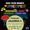 Music You're Missing Announces #UPNEXTFEST For 12.8 At Sonia