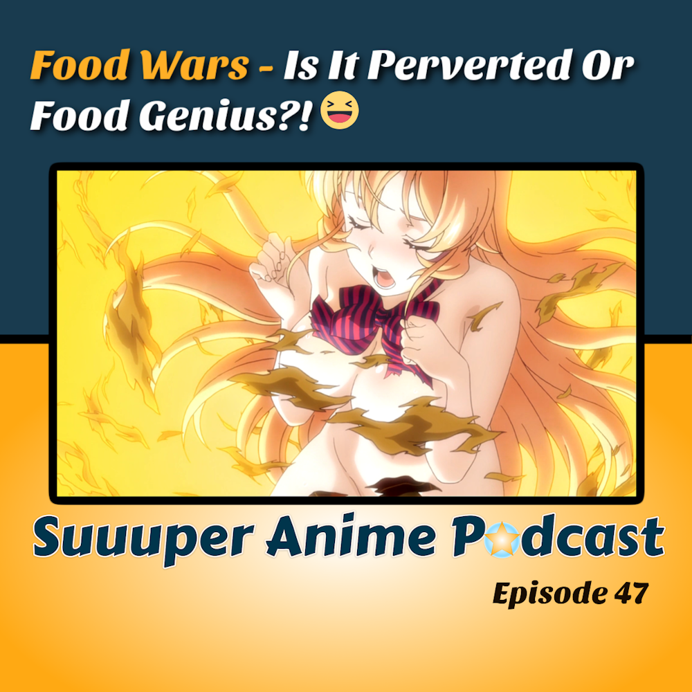Candy Shop - Shokugeki no Souma (Food Wars) Perverted or Food Genius? | Ep.47