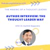 TMTL Author Interview: The Thought Leader Way