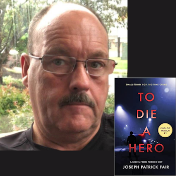 To Die A Hero- Author & Former Police Officer Jose Patrick Fair
