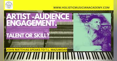 image for Artist-Audience Engagement: Talent or Skill?