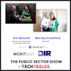 Ep.138 Breaking Burnout in the Public Sector (3 Insights to Not Miss!) with Jim Weaver, Secretary for Information Technology / State CIO at the State of North Carolina & Mandy Crawford, CIO, State of Texas