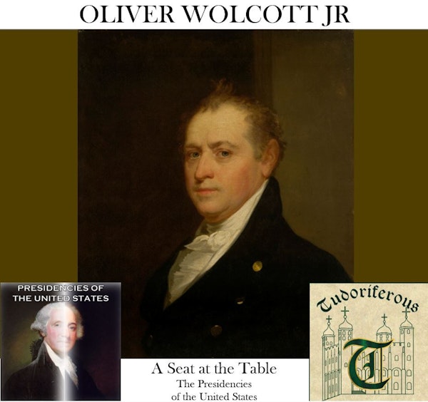 SATT 007 – Oliver Wolcott Jr
