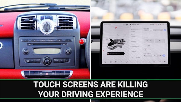 E258 - Touch screens are killing your driving experience