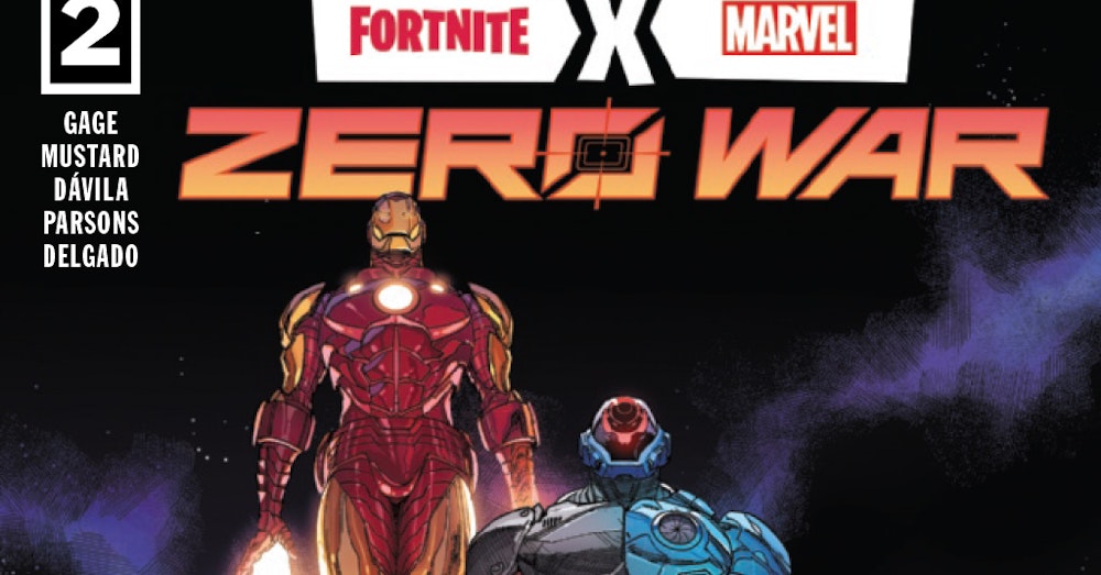 REVIEW: Fortnite X Marvel: Zero War #2 (2022)