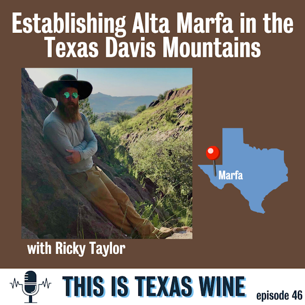 Establishing Alta Marfa in the Texas Davis Mountains