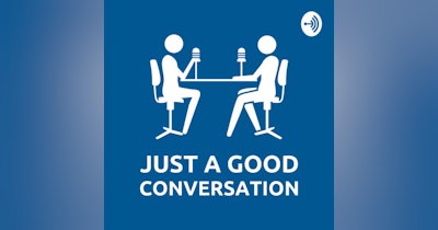 image for NEW CROSSOVER FEATURE WITH JUST A GOOD CONVERSATION PODCAST FEATURING MATT BROWN!!