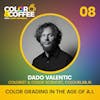 Color Grading in the Age of AI: A Conversation with Dado Valentic