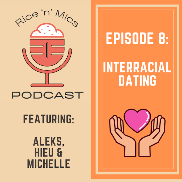 08 - Interracial Dating