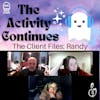 Show Notes 50: The Client Files: Randy